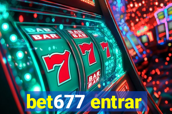 bet677 entrar
